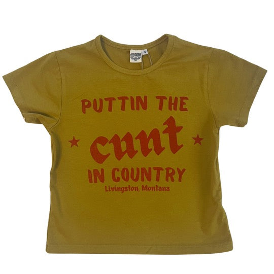 Puttin the Cunt in Country Tees